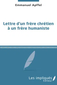 Lettre d'un frère chrétien à un frère humaniste_cover