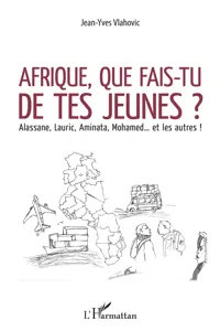 Afrique, que fais-tu de tes jeunes ?_cover