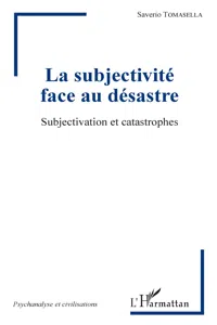 La subjectivité face au désastre_cover