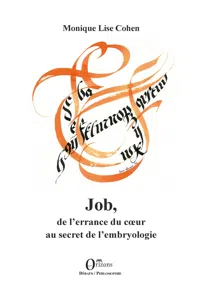 Job, de l'errance du coeur au secret de l'embryologie_cover