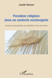 Paradoxe religieux dans un contexte esclavagiste_cover