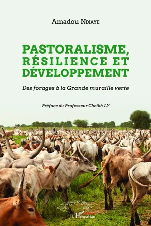 Pastoralisme, résilience et développement