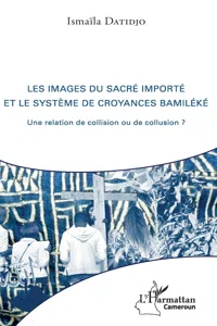 Les images du sacré importé et le système de croyances bamiléké_cover