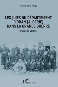 Les Juifs du département d'Oran dans la Grande guerre_cover