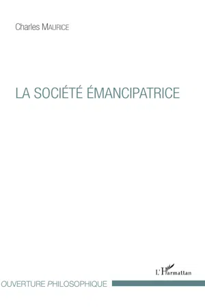 La société émancipatrice