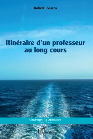 Itinéraire d'un professeur au long cours