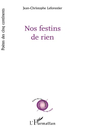 Nos festins de rien