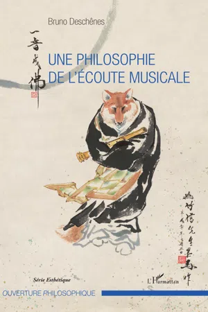 Une philosophie de l'écoute musicale