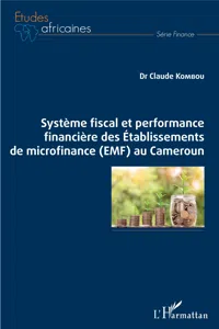 Système fiscal et performance financière des Etablissements de microfinance au Cameroun_cover
