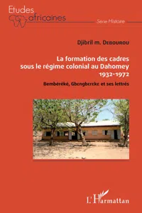 La formation des cadres sous le régime colonial au Dahomey_cover