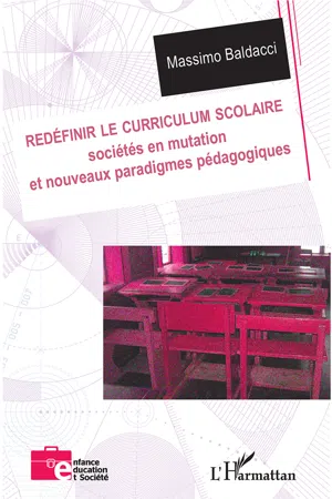 Redéfinir le curriculum scolaire