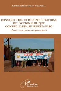 Construction et reconfigurations de l'action publique contre le sida au Burkina Faso_cover