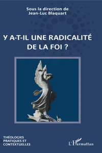 Y a-t-il une radicalité de la foi ?_cover