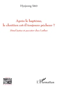 Après le baptême, le chrétien est-il toujours pêcheur ?_cover