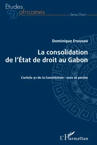 La consolidation de l'Etat de droit au Gabon_cover