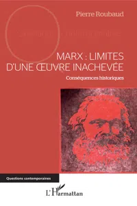 Marx : Limites d'une oeuvre inachevée_cover