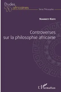 Controverses sur la philosophie africaine_cover