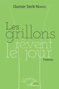 Les grillons rêvent le jour_cover