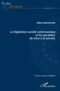 La législation sociale camerounaise et les garanties de mise à la retraite_cover