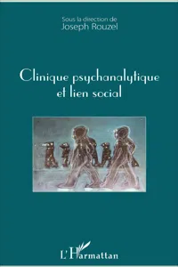 Clinique psychanalytique et lien social_cover