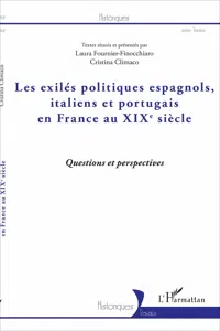 Les exilés politiques espagnols, italiens et portugais en France au XIXe siècle_cover