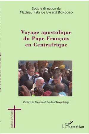 Voyage apostolique du Pape François en Centrafrique