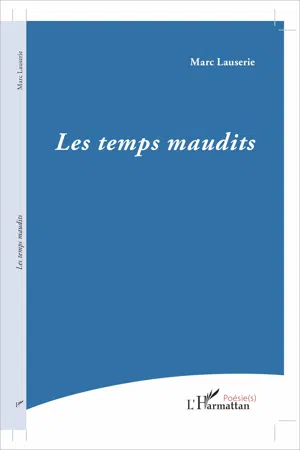 Les temps maudits