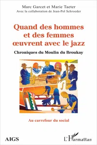 Quand des hommes et des femmes oeuvrent avec le jazz_cover