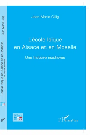 L'école laïque en Alsace et en Moselle