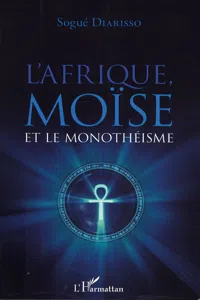 L'Afrique, Moïse et le monothéisme_cover