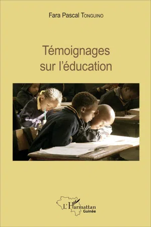 Témoignages sur l'éducation