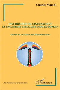 Psychologie de l'inconscient et paganisme stellaire indo-européen_cover