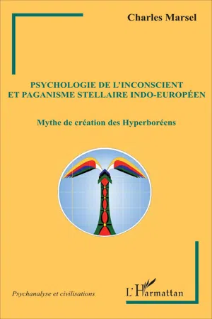 Psychologie de l'inconscient et paganisme stellaire indo-européen