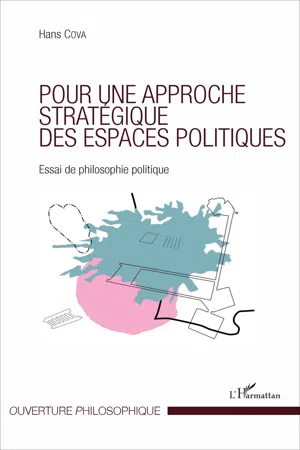 Pour une approche stratégique des espaces politiques