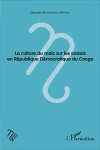 La culture du maïs sur les oxisols en République Démocratique du Congo_cover