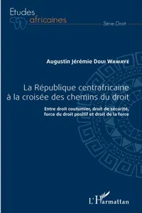 République centrafricaine à la croisée des chemins du droit_cover