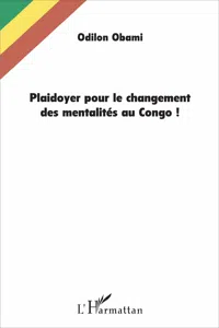 Plaidoyer pour le changement des mentalités au Congo !_cover