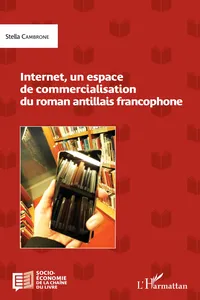 Internet, un espace de commercialisation du roman antillais francophone_cover