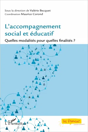 L'accompagnement social et éducatif