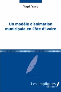 Un modèle d'animation municipale en Côte d'Ivoire_cover