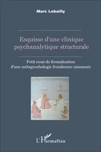 Esquisse d'une clinique psychanalytique structurale_cover