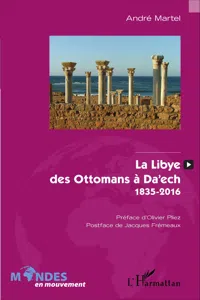 La Libye, des Ottomans à Da'ech_cover