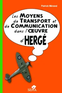 Les moyens de transport et de communication dans l'oeuvre d'Hergé_cover