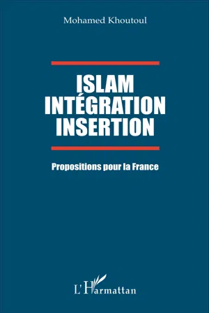 Islam Intégration Insertion