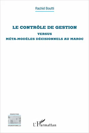 Le contrôle de gestion versus méta-modèles décisionnels au Maroc