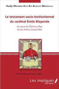 Le testament socio-institutionnel du cardinal Émile Biayenda_cover