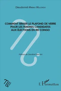 Comment briser le plafond de verre pour les femmes candidates aux élections en RD Congo_cover