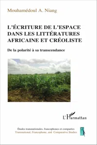 L'écriture de l'espace dans les littératures africaine et créoliste_cover