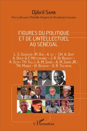 Figures du politique et de l'intellectuel au Sénégal