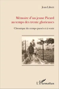 Mémoire d'un jeune Picard au temps des trente glorieuses_cover